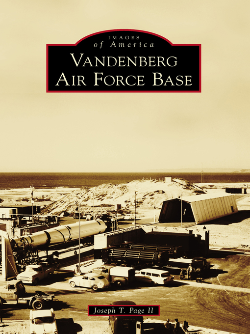 Title details for Vandenberg Air Force Base by Joseph T. Page II - Wait list